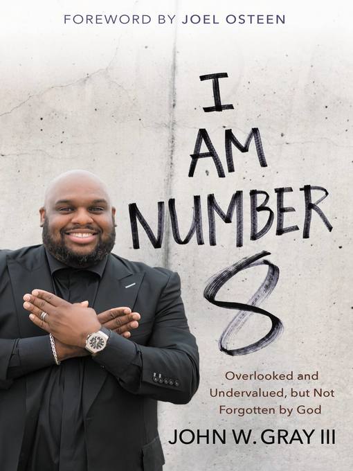 Title details for I Am Number 8 by John Gray - Available